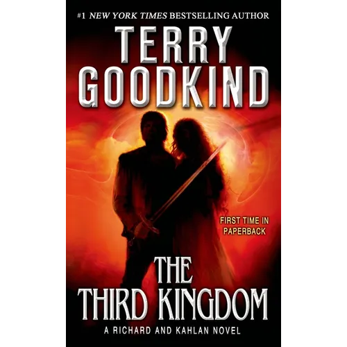 The Third Kingdom: A Richard and Kahlan Novel