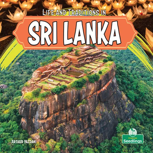 Life and Traditions in Sri Lanka