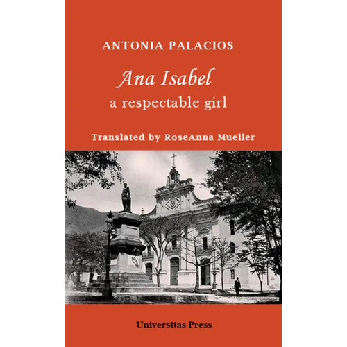 Ana Isabel: A Respectable Girl