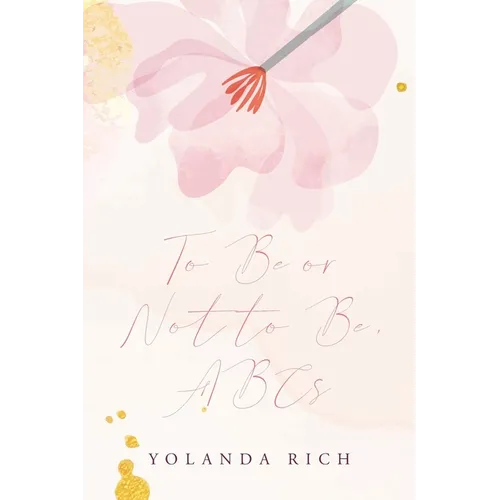 To Be or Not to Be, ABCs