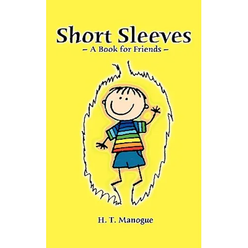 Short Sleeves A Book For Friends