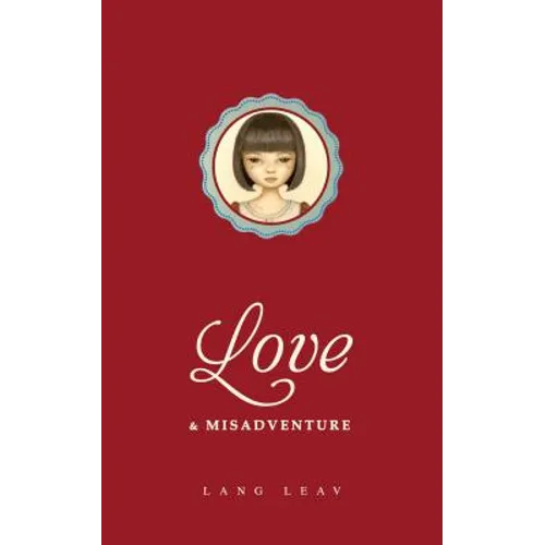 Love & Misadventure: Volume 1