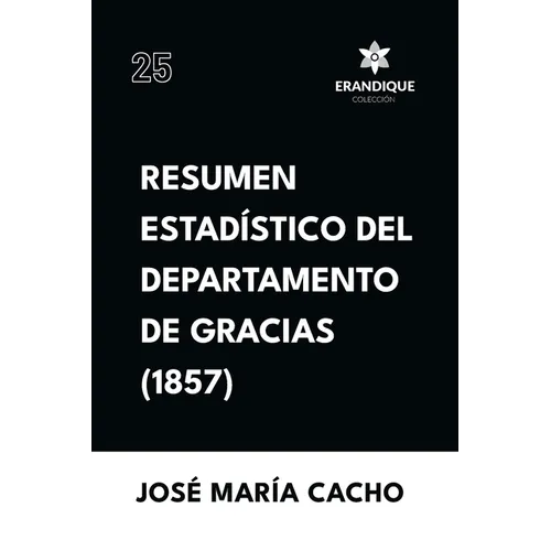 Resumen Estadístico del Departamento de Gracias (1857)