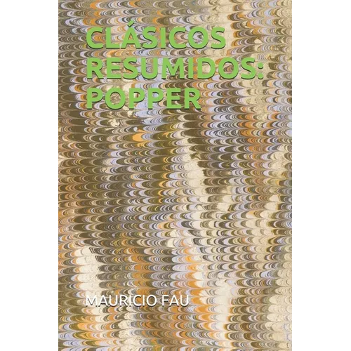 Clásicos Resumidos: Popper