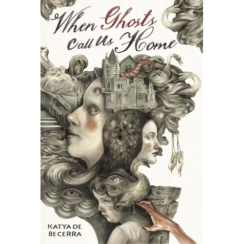 When Ghosts Call Us Home