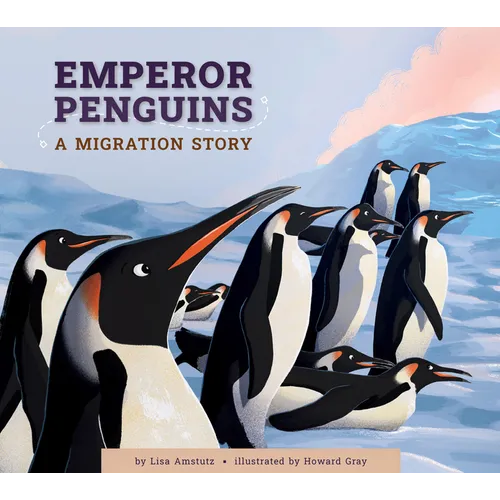 Emperor Penguins: A Migration Story