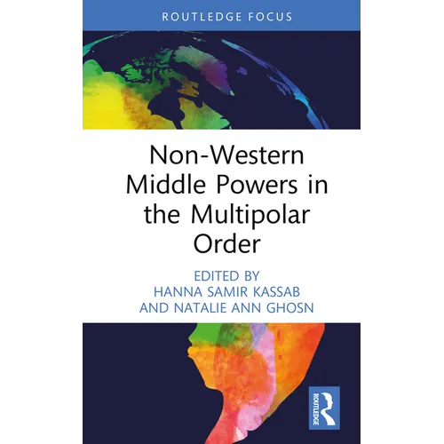Non-Western Middle Powers in the Multipolar Order
