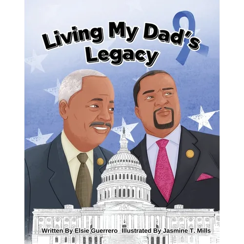 Living My Dad's Legacy