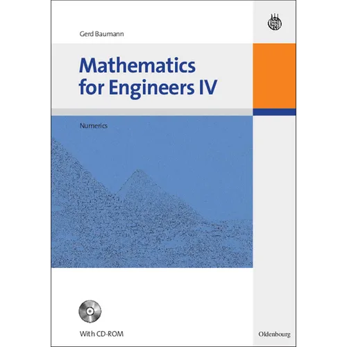 Mathematics for Engineers IV: Numerics