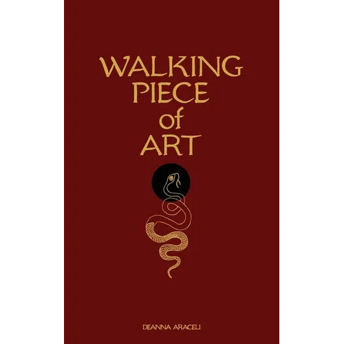 Walking Piece of Art: Poetry For Healing