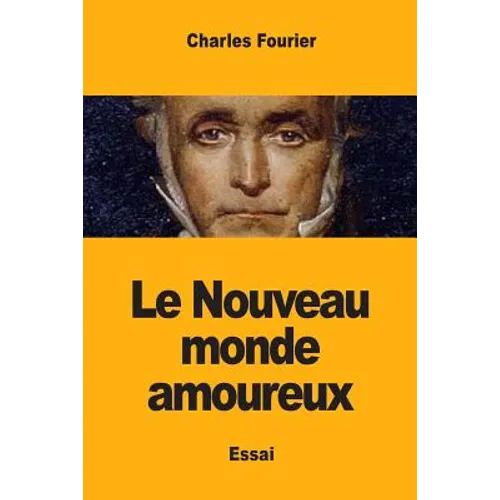 Le Nouveau monde amoureux