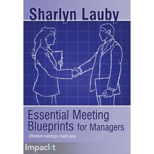 Essential Meetings Blueprints for Managers