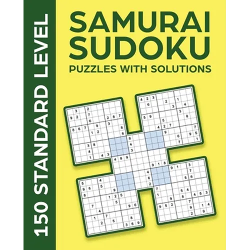Samurai Sudoku Puzzles with Solutions: 150 Standard Level