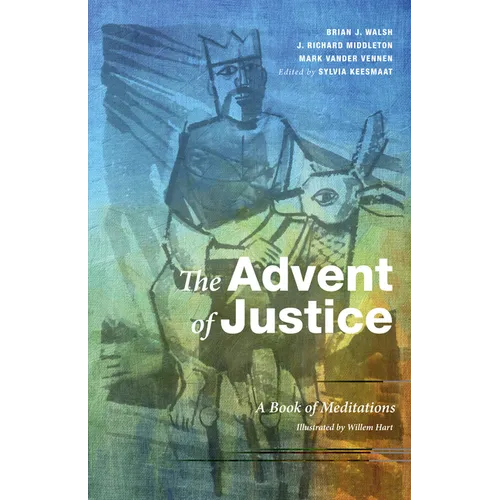 The Advent of Justice: A Book of Meditations