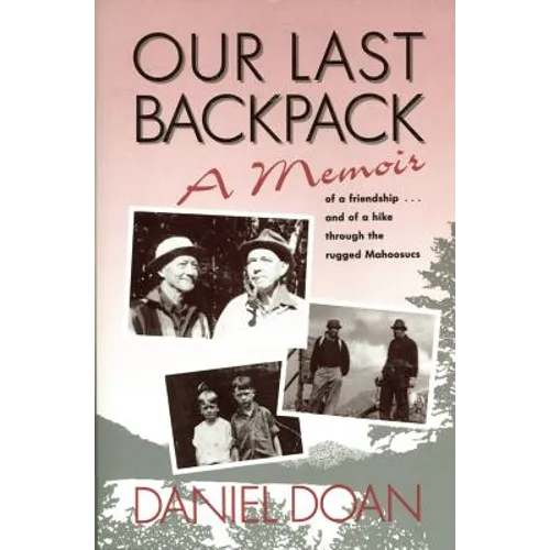 Our Last Backpack: A Memoir