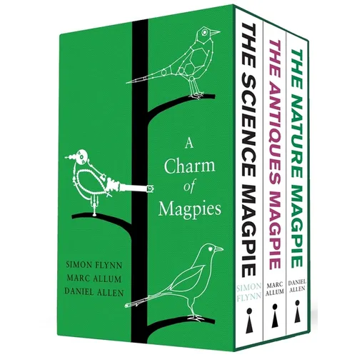 A Charm of Magpies: A Bundle of the Science Magpie, the Antiques Magpie and the Nature Magpie