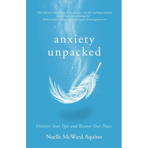 Anxiety Unpacked