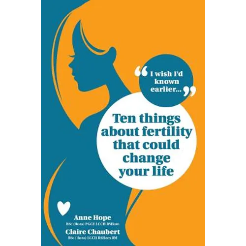 Ten Things about Fertility That Could Change Your Life - Paperback