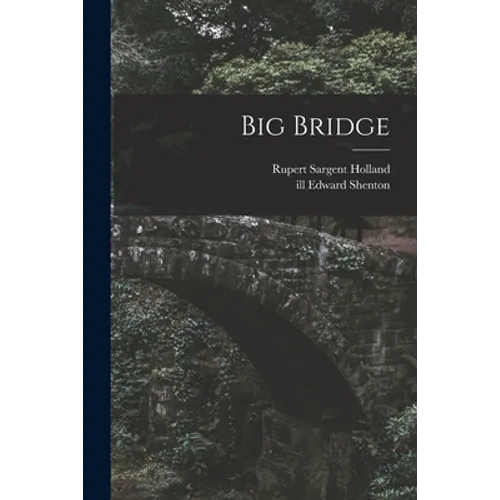 Big Bridge