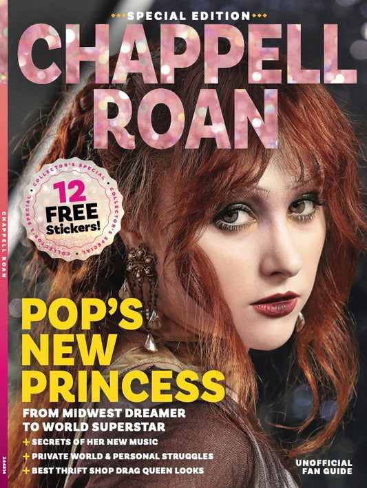 Chappell Roan - Pop's New Princess: From Midwest Dreamer Kayleigh Rose To Record-Breaking Crowds, Private World & Personal Struggles,  Drag Queen Stage Style, Secrets Of New Music & 12 Free Stickers!