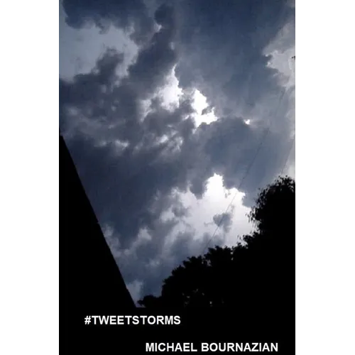 #Tweetstorms