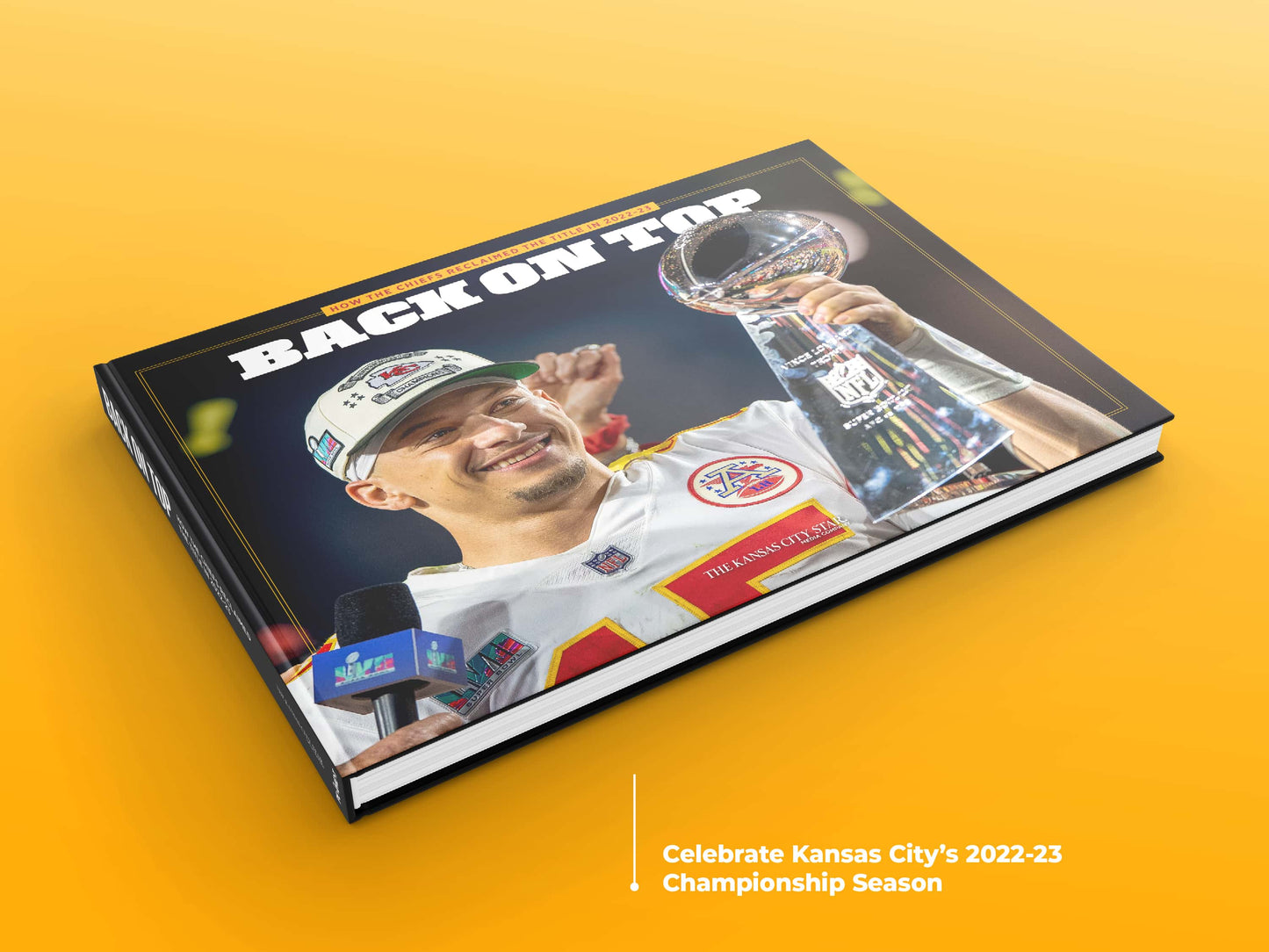 Back on Top: How the Chiefs Reclaimed the Title in 2022-23 Book
