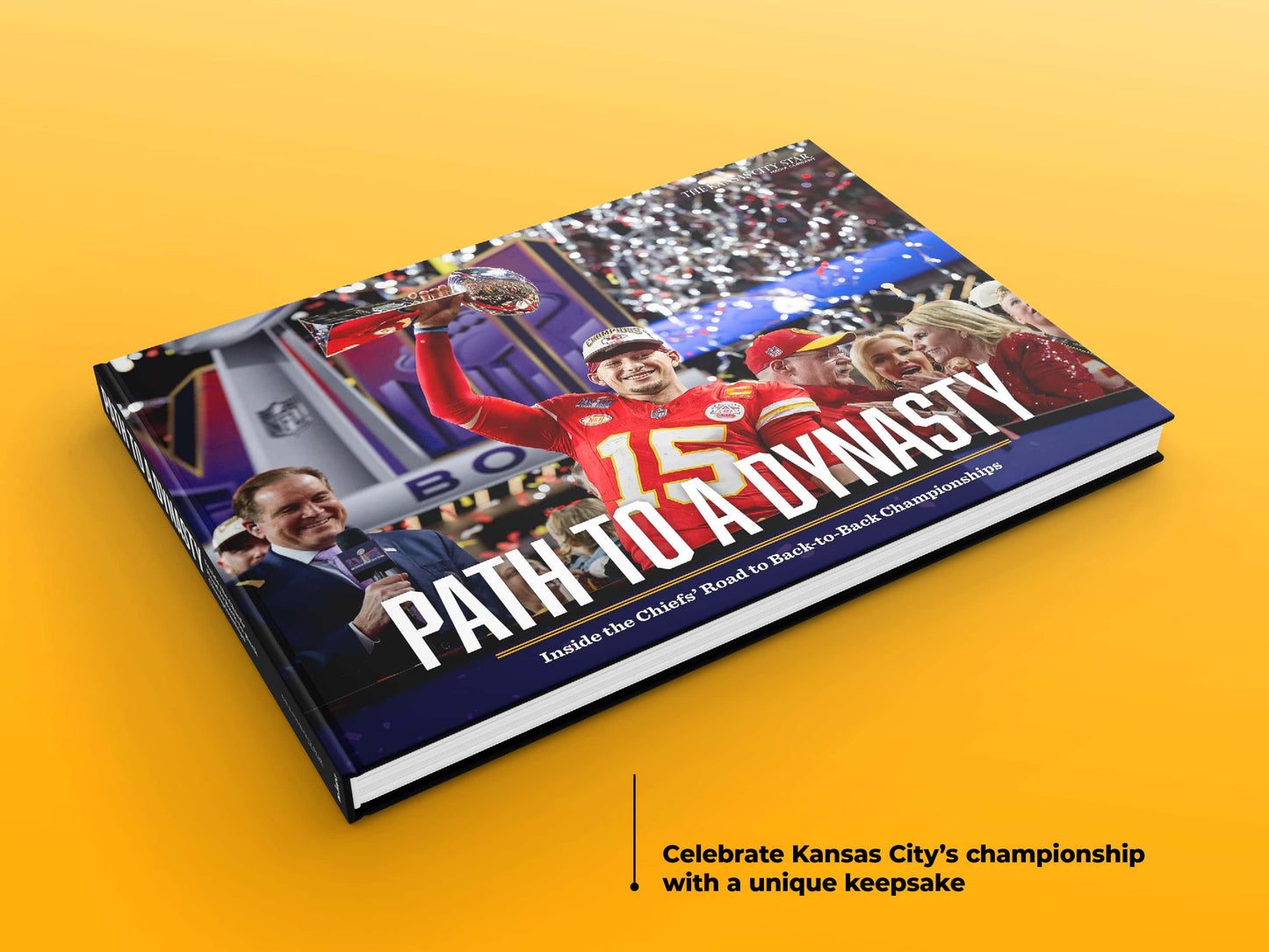 Path to a Dynasty: Inside the Chiefs’ Road to Back-to-Back Championships Book