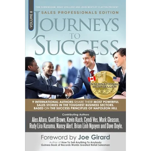 Journeys To Success: Sales Professionals Edition