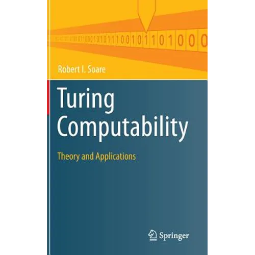 Turing Computability: Theory and Applications