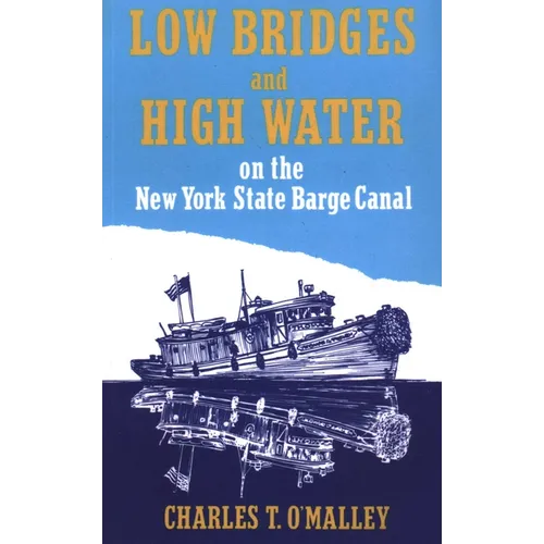 Low Bridges and High Water
