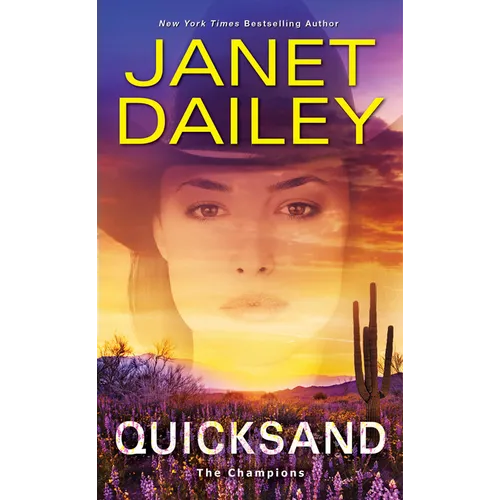 Quicksand: A Thrilling Novel of Western Romantic Suspense