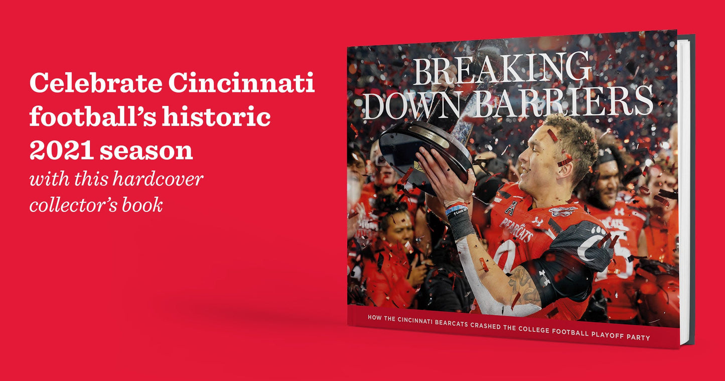 Breaking Down Barriers: How the Cincinnati Bearcats Crashed the College Football Playoff Party Book