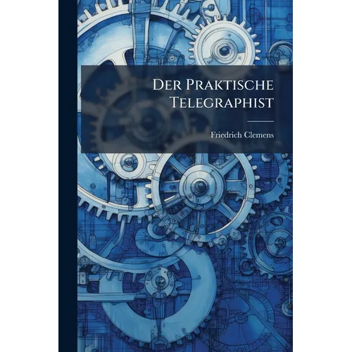 Der Praktische Telegraphist