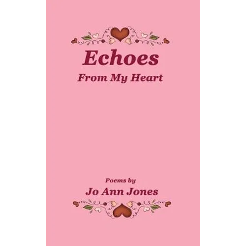 Echoes From My Heart