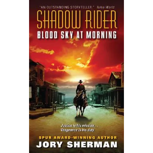 Shadow Rider: Blood Sky at Morning