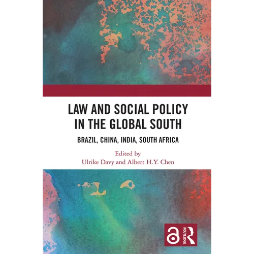 Law and Social Policy in the Global South: Brazil, China, India, South Africa