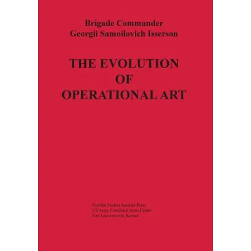 The Evolution of Operational Art