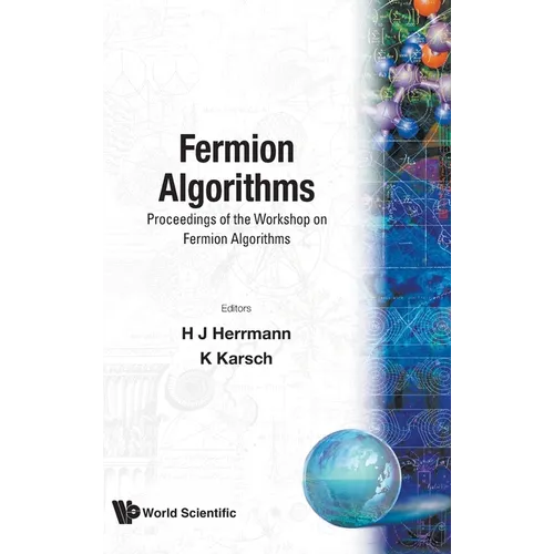 Fermion Algorithms - Proc of the Wkshop