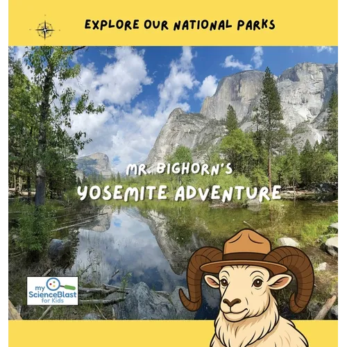 Mr. Bighorn's Yosemite Adventure