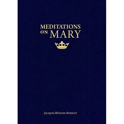 Meditations on Mary