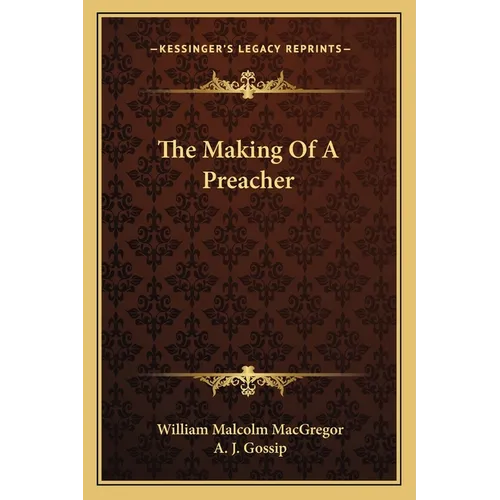 The Making Of A Preacher