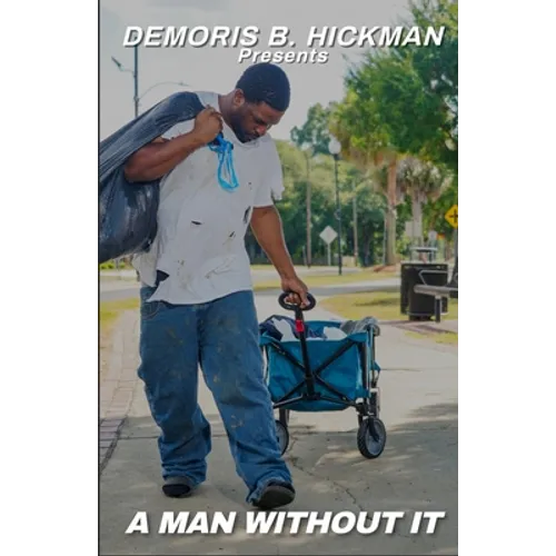 A Man Without It