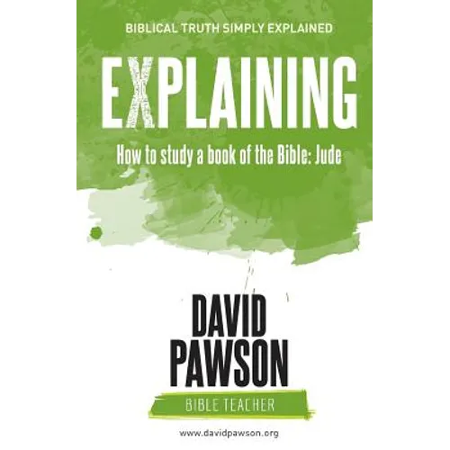 EXPLAINING How to study a book of the Bible: Jude
