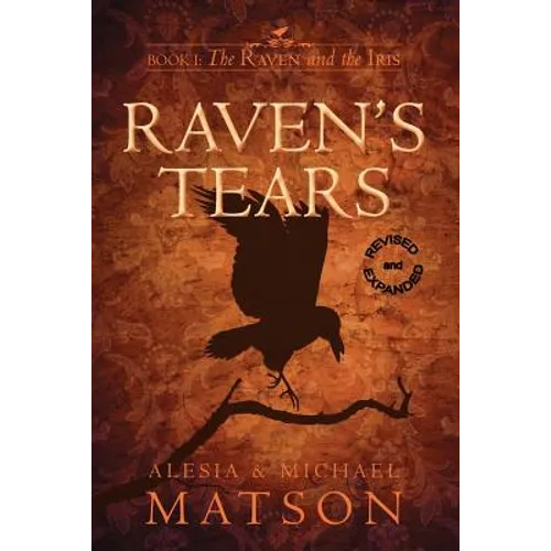 Raven's Tears, Revised & Expanded