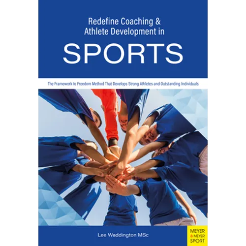 Redefine Coaching & Athlete Development in Sports