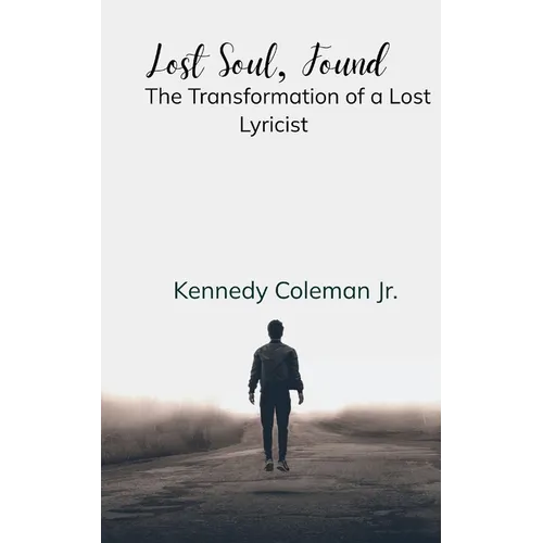 Lost Soul, Found