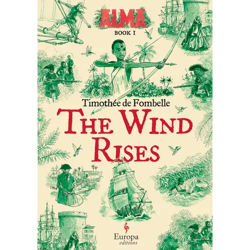The Wind Rises: Book 1 of the Alma Series