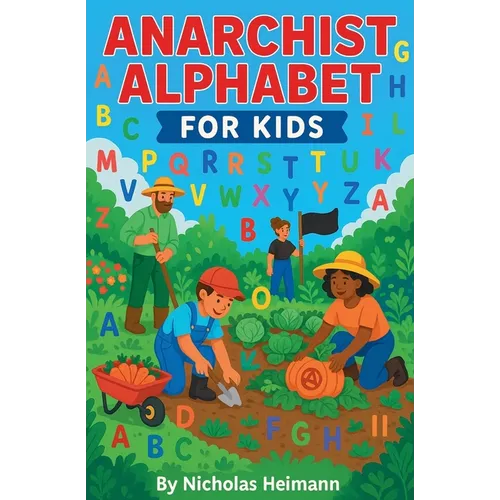 Anarchist Alphabet for Kids
