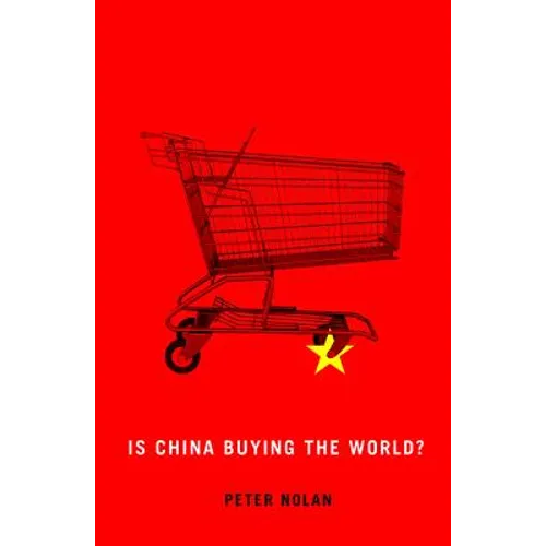Is China Buying the World?