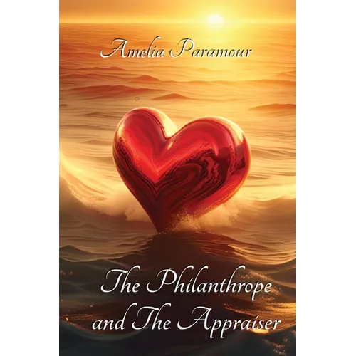 The Philanthrope and the Appraiser